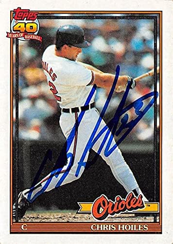 Autogramot Raktár 626387 Chris Hoiles Dedikált Baseball Kártya - Baltimore Orioles 1991 Topps - Szám 42