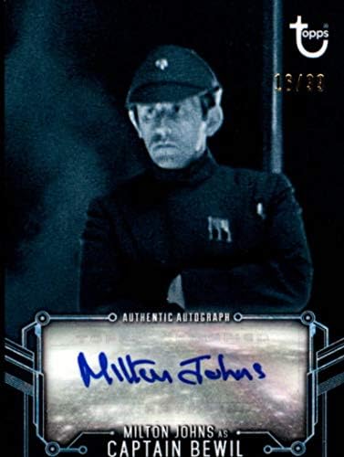 2019 Topps Star Wars Birodalom visszavág Fekete-Fehér Autogramot Kék Milton Johns (Kapitány Bewil) AUTO 16/99 Kereskedés